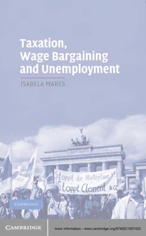 Cover image for book Taxation, Wage Bargaining, and Unemployment