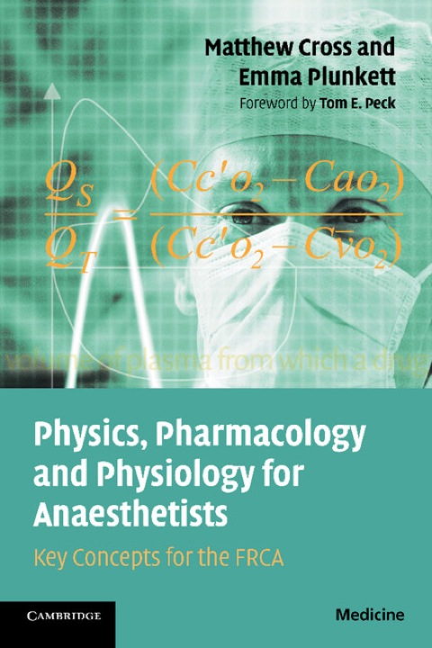 Cover image for book Physics, Pharmacology and Physiology for Anaesthetists