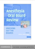 Anesthesia Oral Board Review - Jessica A. Lovich-Sapola