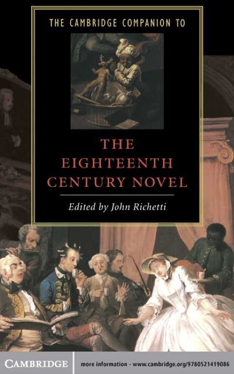 Cover image for book The Cambridge Companion to the Eighteenth-Century Novel