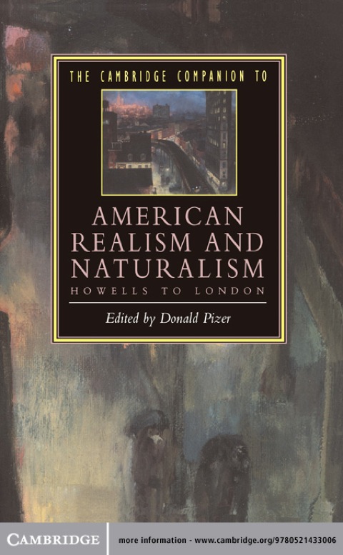 The Cambridge Companion to American Realism and Naturalism 
