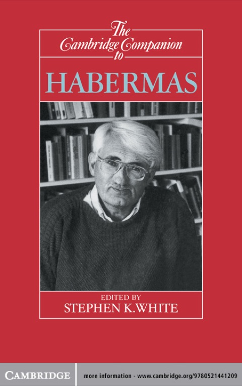 The Cambridge Companion to Habermas 