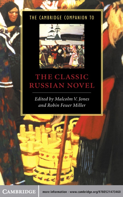 The Cambridge Companion to the Classic Russian Novel