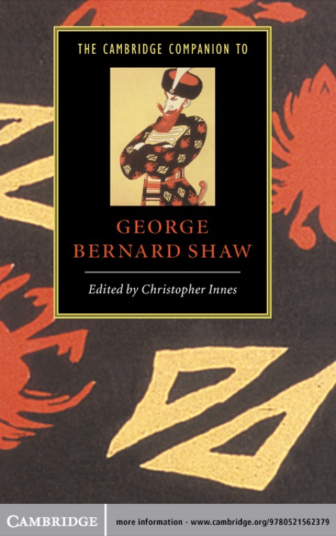 The Cambridge Companion to George Bernard Shaw 