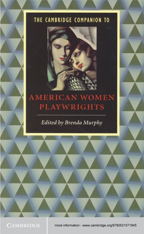 The Cambridge Companion to American Women Playwrights 