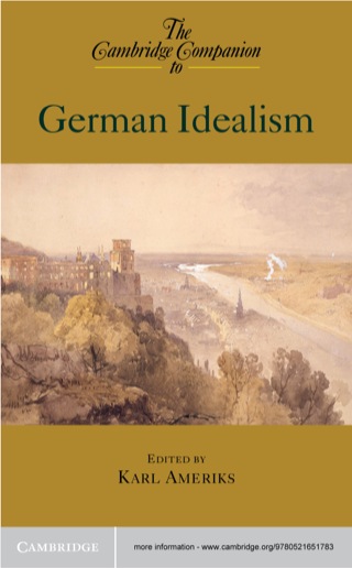 The Cambridge Companion to German Idealism