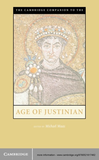 The Cambridge Companion to the Age of Justinian