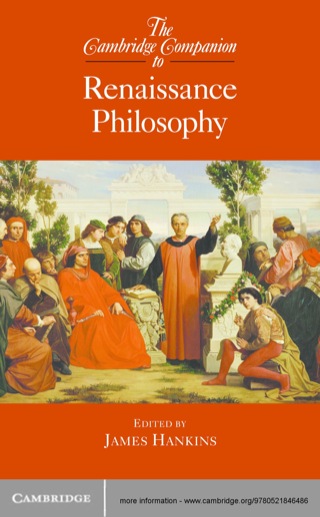 The Cambridge Companion to Renaissance Philosophy