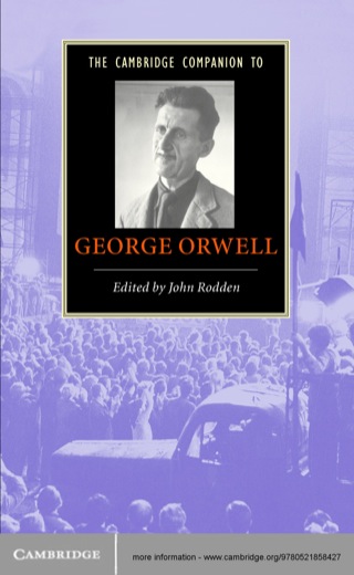 The Cambridge Companion to George Orwell