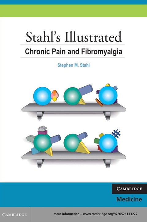 Cover image for book Stahl's Illustrated Chronic Pain and Fibromyalgia