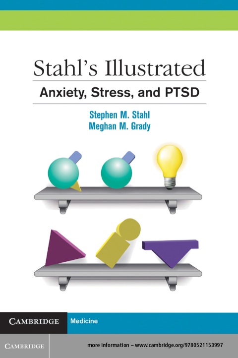 Cover image for book Stahl's Illustrated Anxiety, Stress, and PTSD