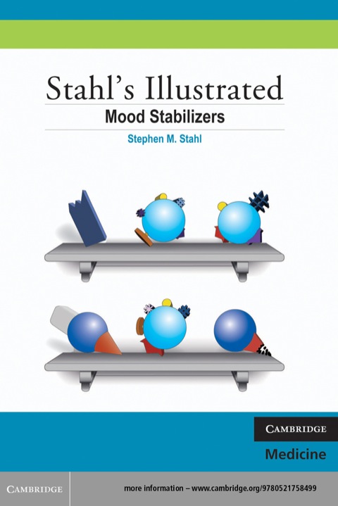 Stahl's Illustrated Mood Stabilizers 