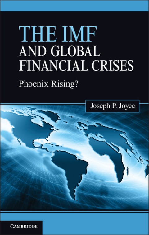 Cover image for book The IMF and Global Financial Crises