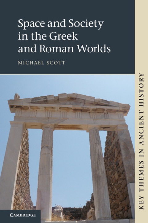 Cover image for book Space and Society in the Greek and Roman Worlds