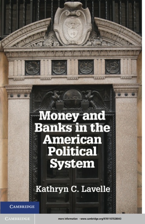 Cover image for book Money and Banks in the American Political System