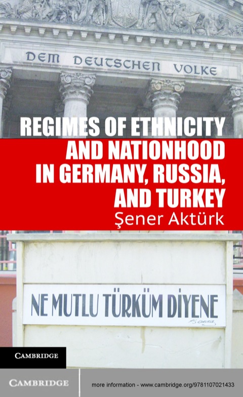 Cover image for book Regimes of Ethnicity and Nationhood in Germany, Russia, and Turkey