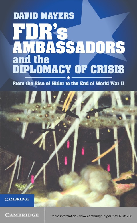 Cover image for book FDR's Ambassadors and the Diplomacy of Crisis