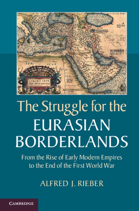 Cover image for book The Struggle for the Eurasian Borderlands