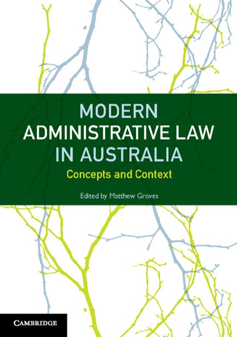 Cover image for book Modern Administrative Law in Australia