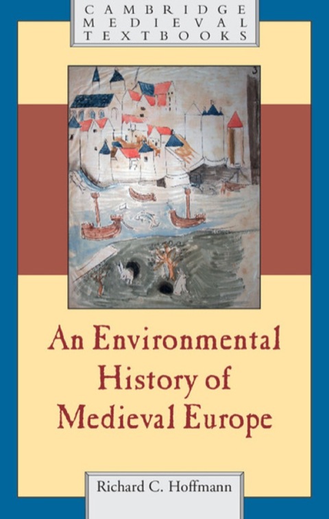 Cover image for book An Environmental History of Medieval Europe