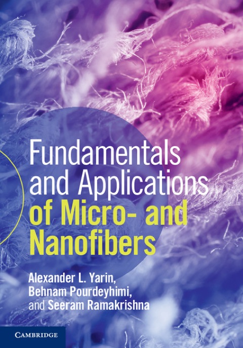 Fundamentals and Applications of Micro- and Nanofibers 