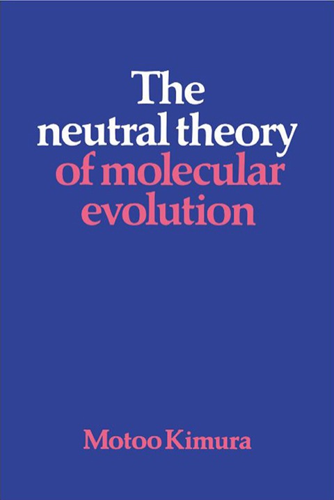 Cover image for book The Neutral Theory of Molecular Evolution