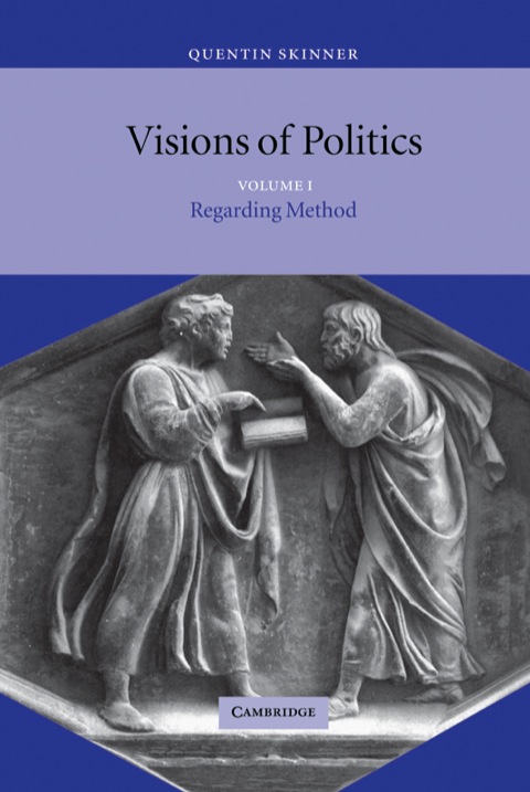 Cover image for book Visions of Politics: Volume 1, Regarding Method