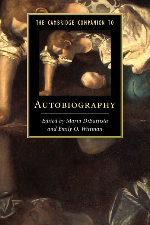 Cover image for book The Cambridge Companion to Autobiography