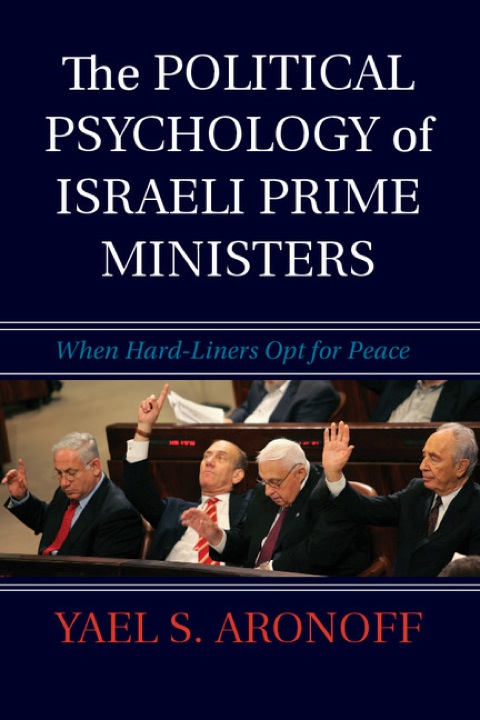 Cover image for book The Political Psychology of Israeli Prime Ministers