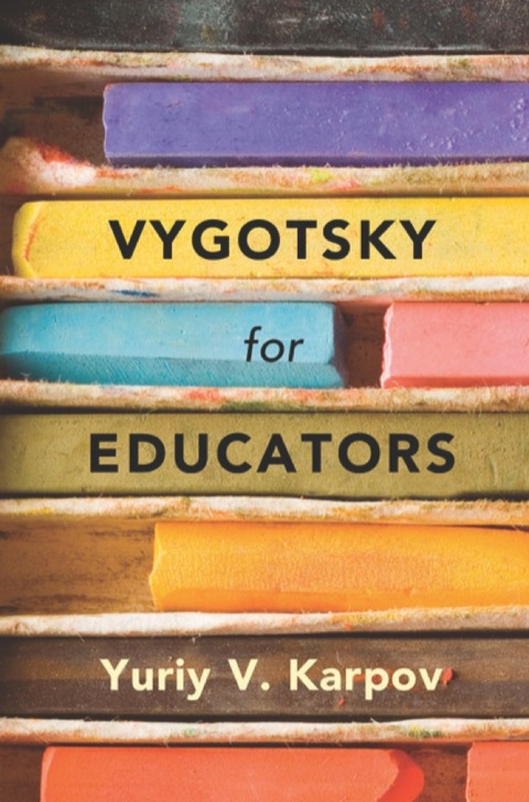 Cover image for book Vygotsky for Educators