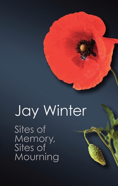 Cover image for book Sites of Memory, Sites of Mourning