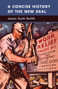 Titelbild: A Concise History of the New Deal 1st edition 9780521877213