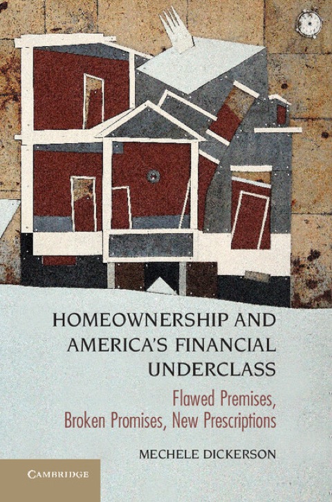 Cover image for book Homeownership and America's Financial Underclass