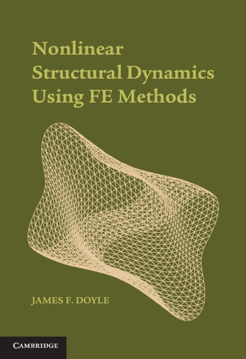 Cover image for book Nonlinear Structural Dynamics Using FE Methods