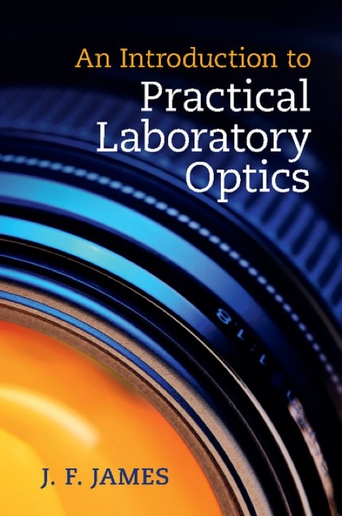 Cover image for book An Introduction to Practical Laboratory Optics