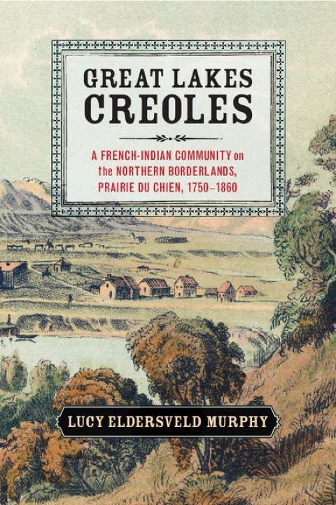 Cover image for book Great Lakes Creoles