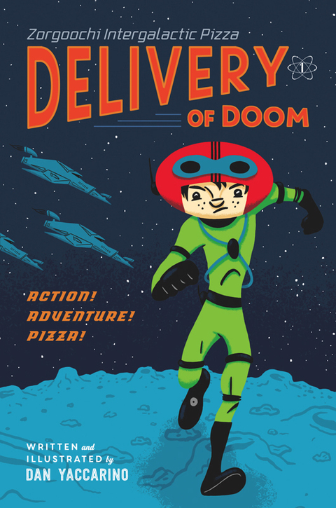 Cover image for book Zorgoochi Intergalactic Pizza: Delivery of Doom