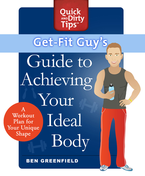 Cover image for book Get-Fit Guy's Guide to Achieving Your Ideal Body