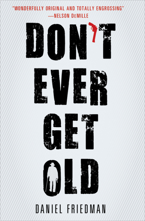 Cover image for book Don't Ever Get Old
