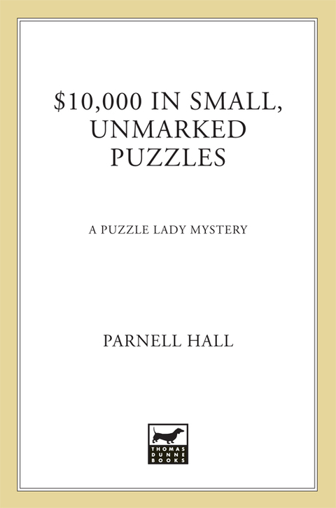 Cover image for book $10,000 in Small, Unmarked Puzzles