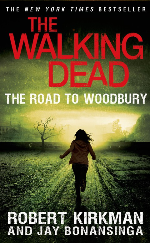 Cover image for book The Walking Dead: The Road to Woodbury