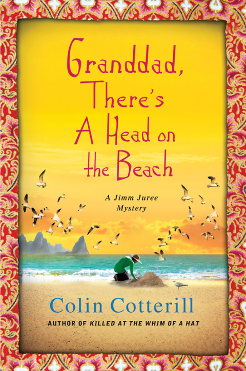 Cover image for book Grandad, There's a Head on the Beach