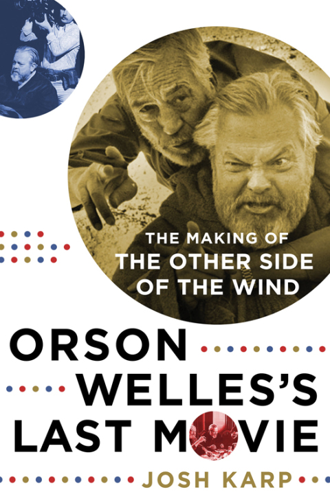 Cover image for book Orson Welles's Last Movie
