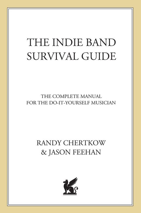 Cover image for book The Indie Band Survival Guide