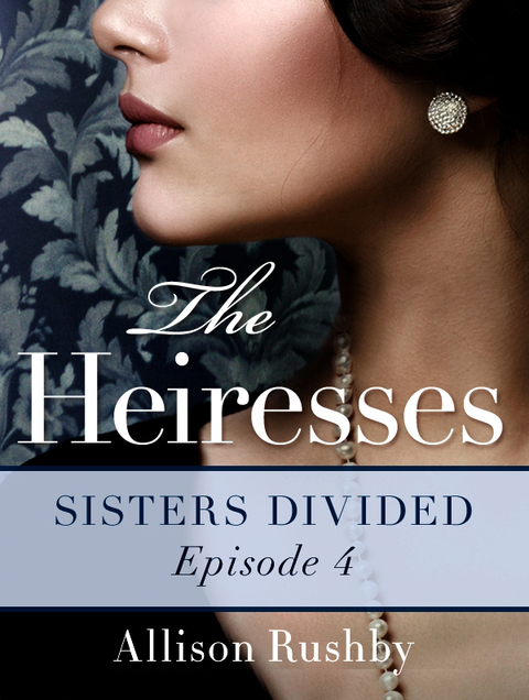 Cover image for book The Heiresses #4