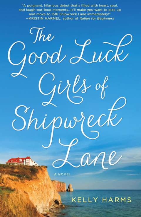 Cover image for book The Good Luck Girls of Shipwreck Lane