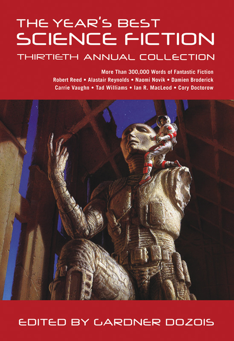 Cover image for book The Year's Best Science Fiction: Thirtieth Annual Collection