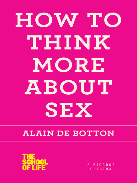 Cover image for book How to Think More About Sex