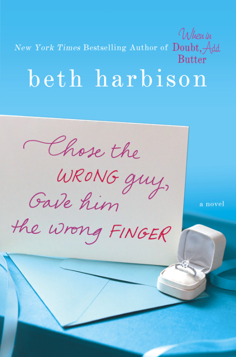 Cover image for book Chose the Wrong Guy, Gave Him the Wrong Finger