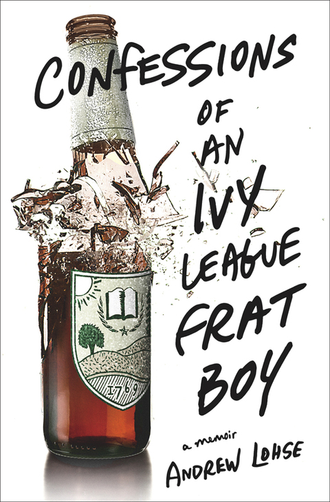 Cover image for book Confessions of an Ivy League Frat Boy